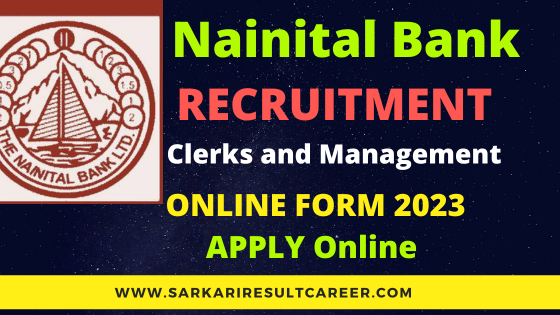 Nainital Bank Clerks and Management Trainee 2023