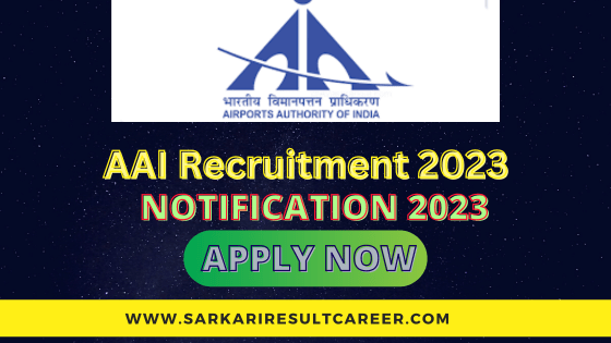 Airport Authority of India AAI Recruitment 2023