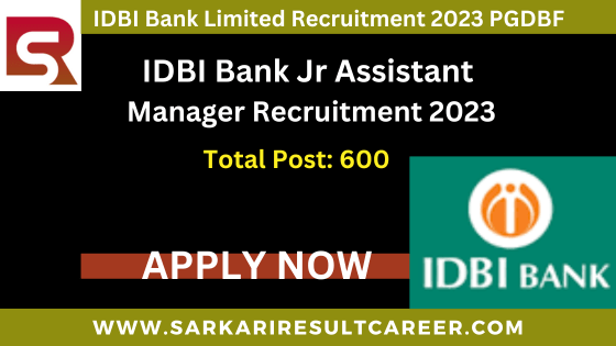 IDBI Junior Assistant Manager (JAM) Recruitment 2023