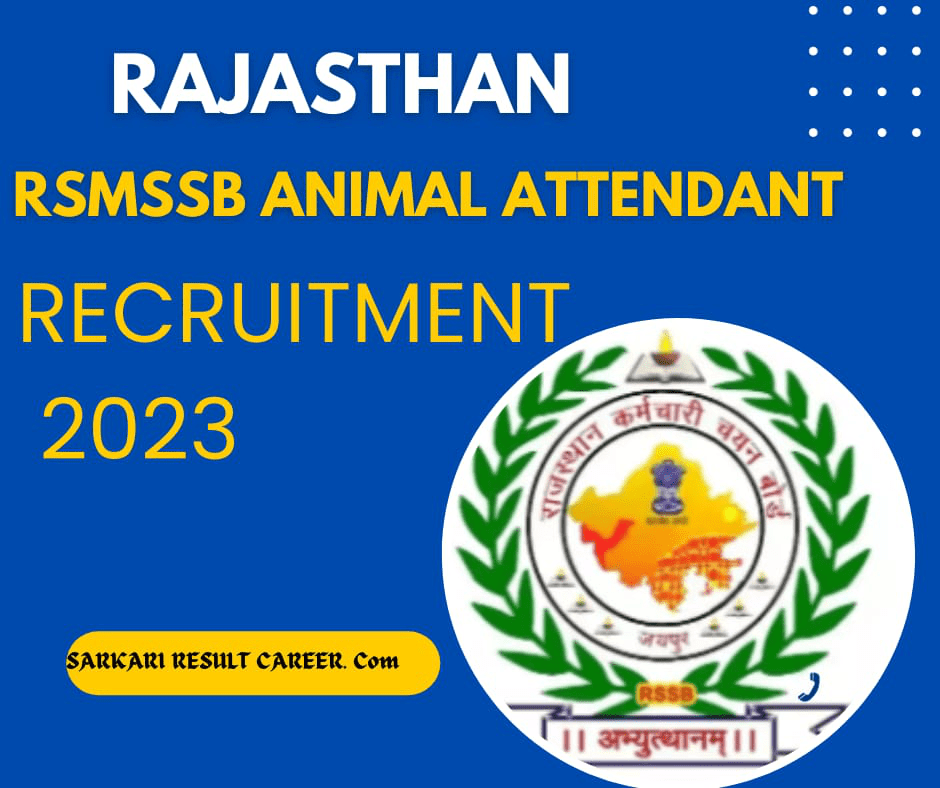 RSMSSB Rajasthan Animal Attendant Recruitment 2024