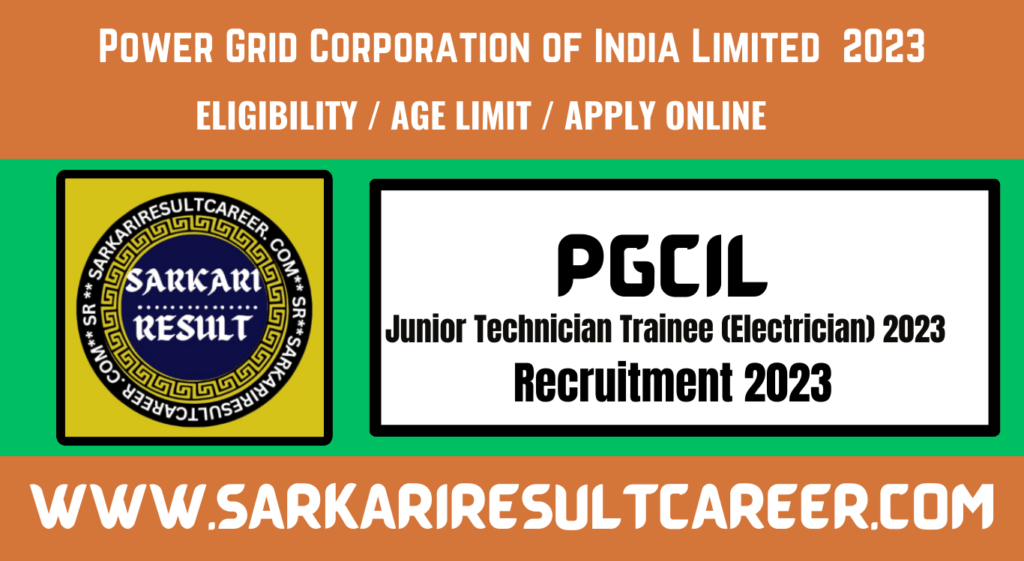 PGCIL Junior Technician recruitment 2023