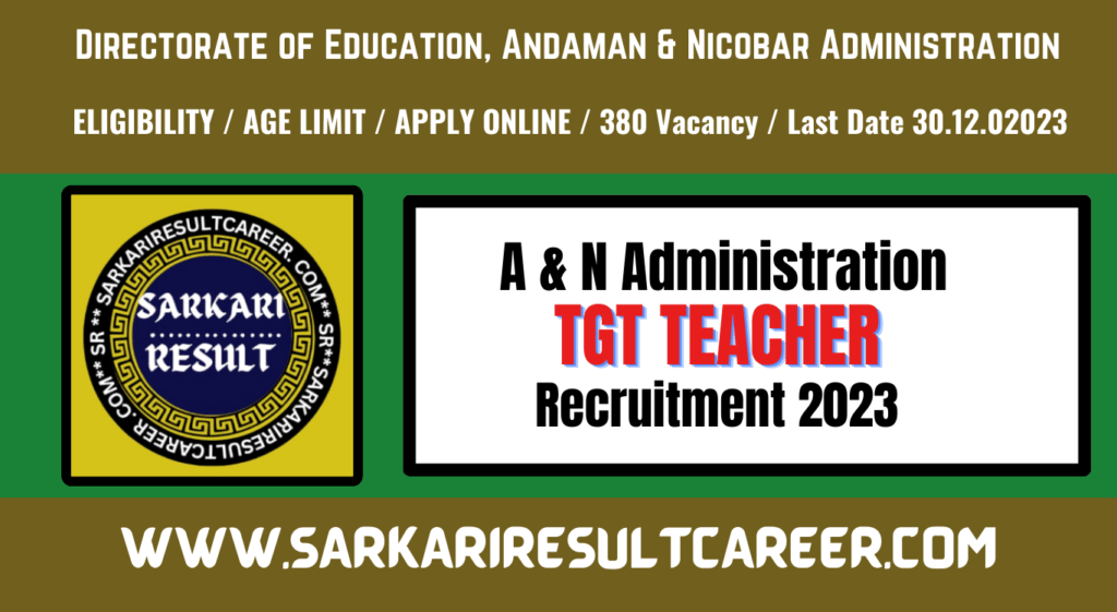 Andaman Nicobar TGT Recruitment 2023