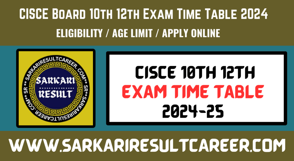 CISCE Board 10th 12th Exam Time Table 2024