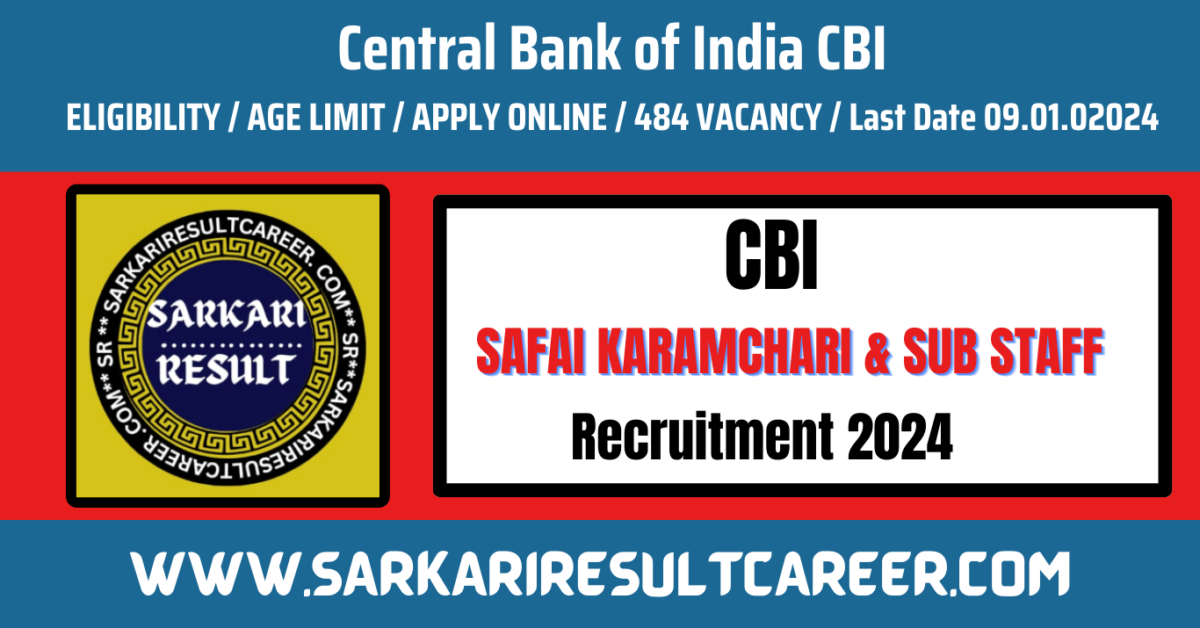 Central Bank of India Sub Staff Recruitment 2023-24