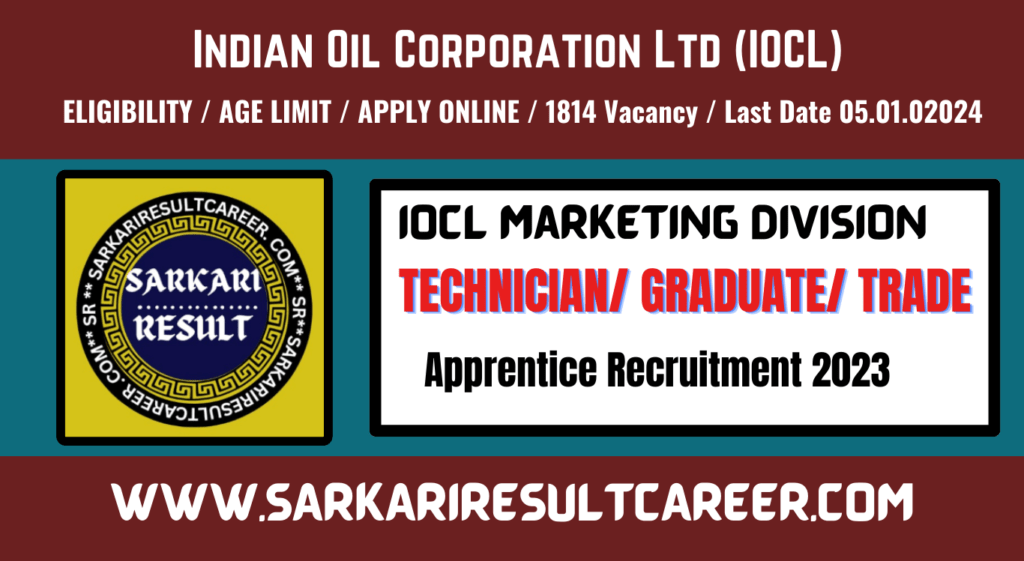 Indian Oil IOCL Apprentice Recruitment 2023