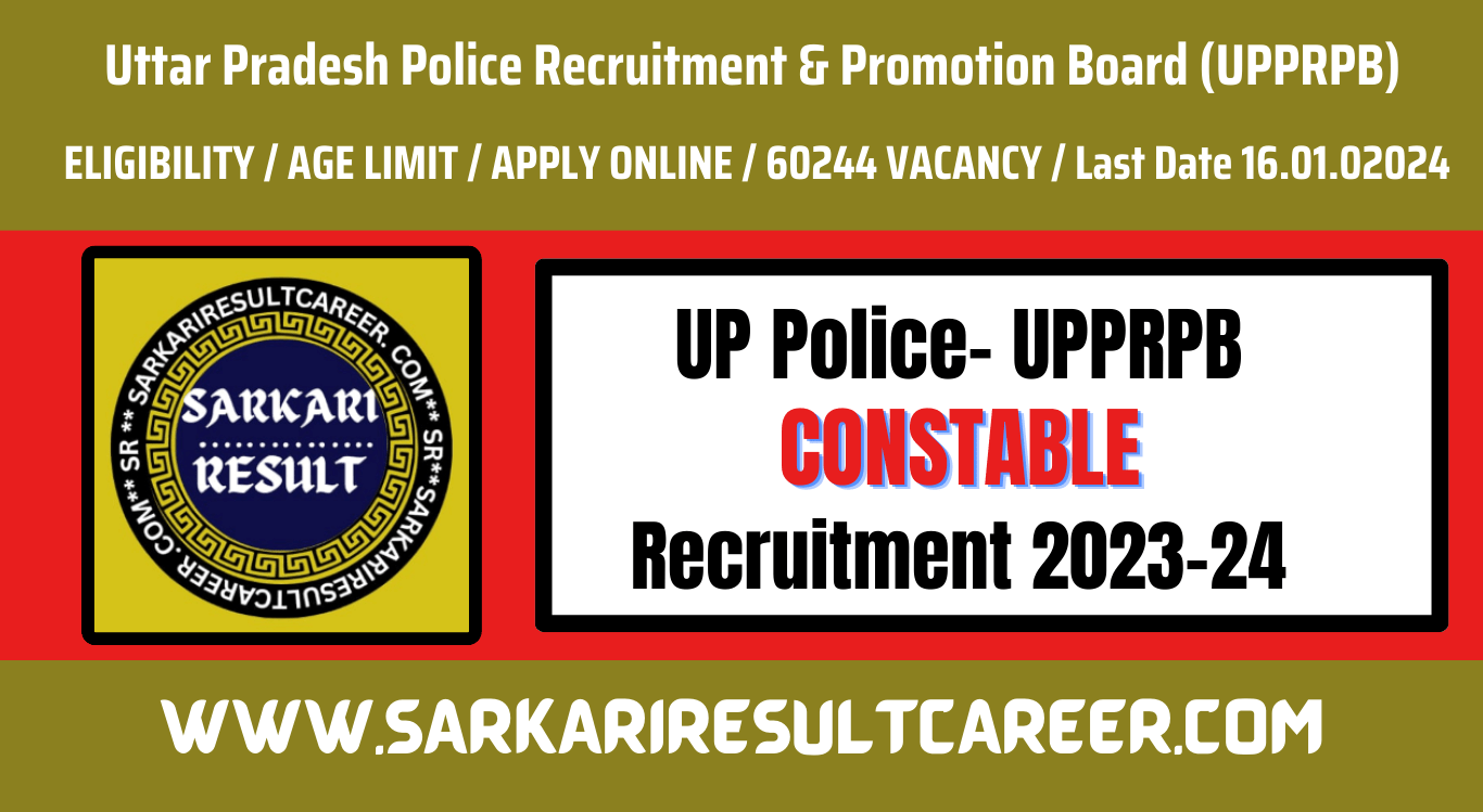 Uttar Pradesh UP Police Constable Recruitment 2024