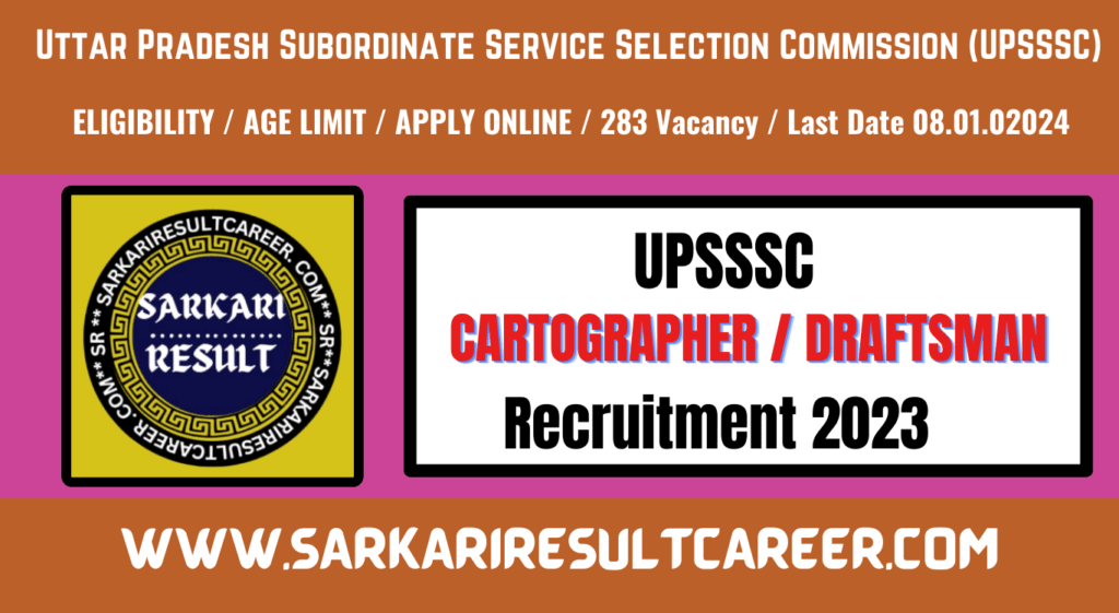 UPSSSC Draftsman Recruitment 2023