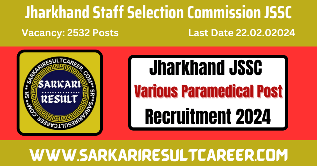Jharkhand JSSC Paramedical Recruitment 2024