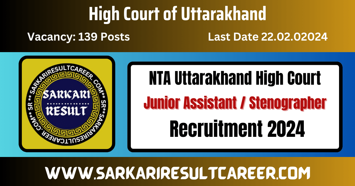 Uttarakhand High Court UKHC Recruitment 2024