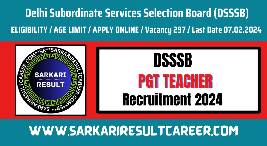 Delhi DSSSB PGT Recruitment 2024
