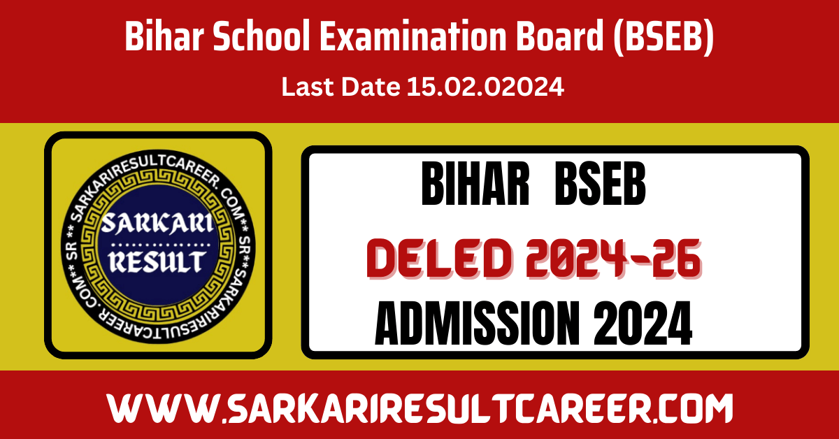 Bihar DELEd Admission 2024