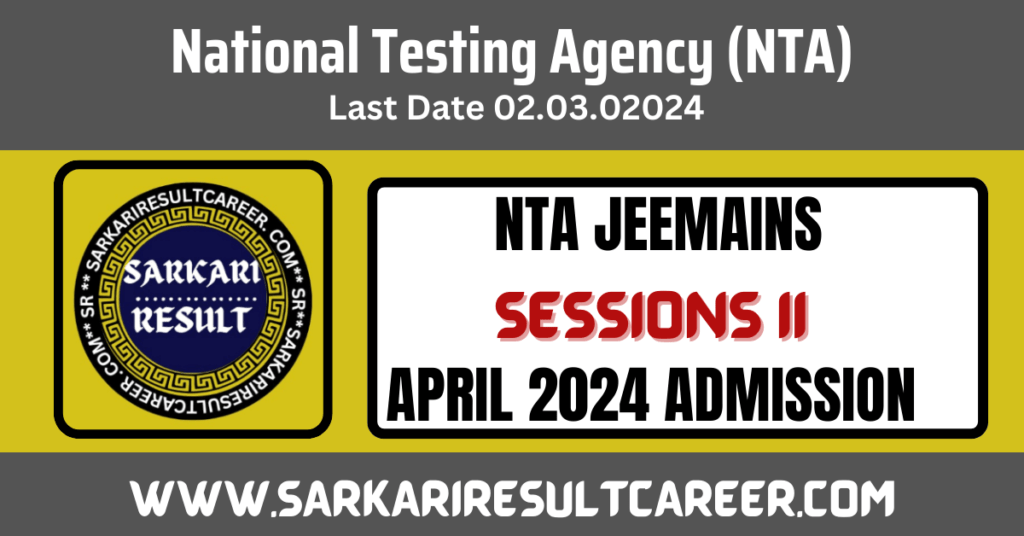 NTA JEEMAINS Sessions II Online Form April 2024