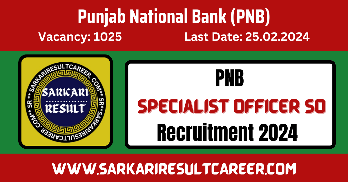 PNB Specialist Officer SO Recruitment 2024