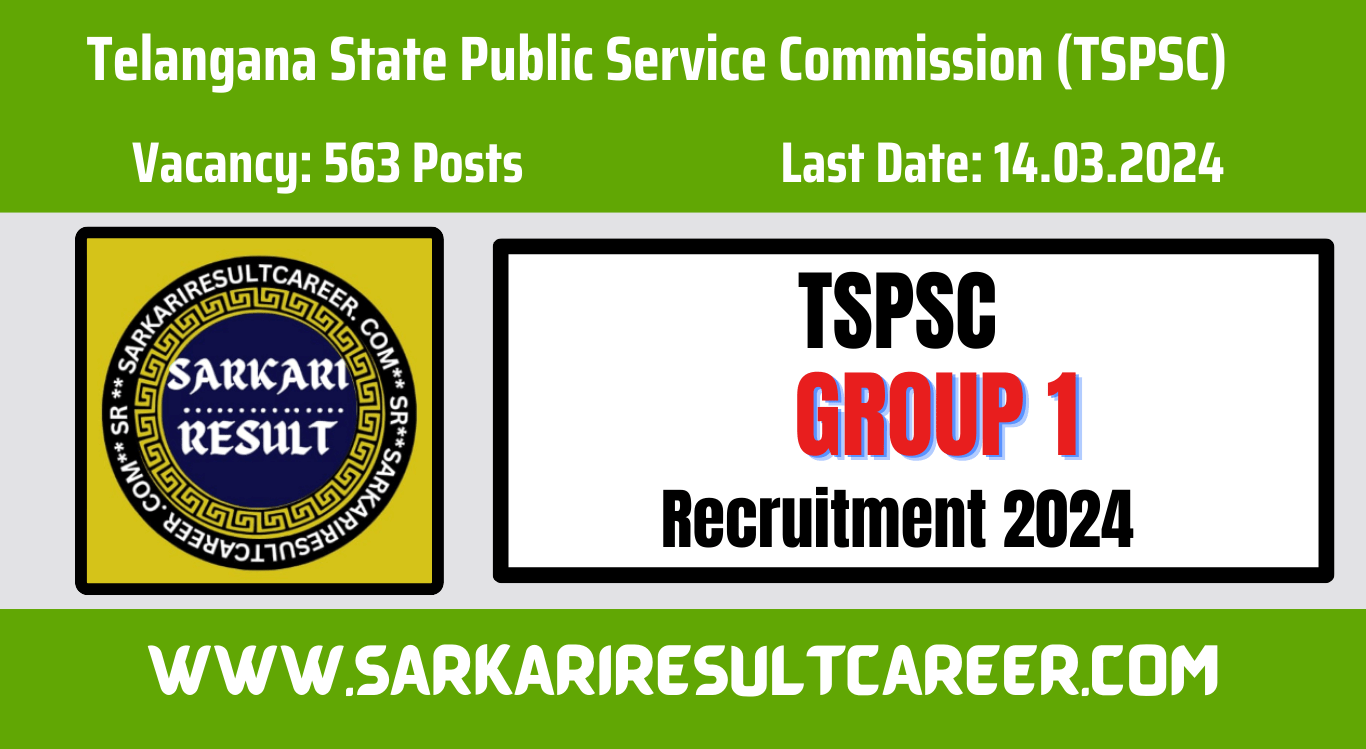 TSPSC Group 1 Recruitment 2024
