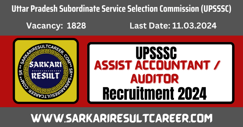 UPSSSC Assistant Accountant / Auditor Recruitment 2024