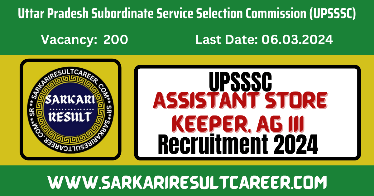 UPSSSC Assistant Store Keeper Recruitment 2024