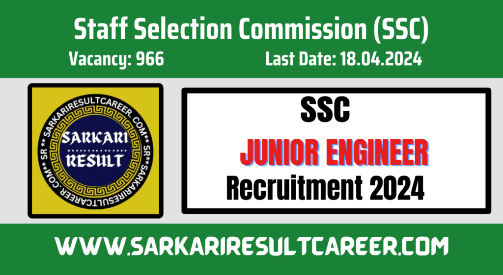 SSC Junior Engineer Recruitment 2024