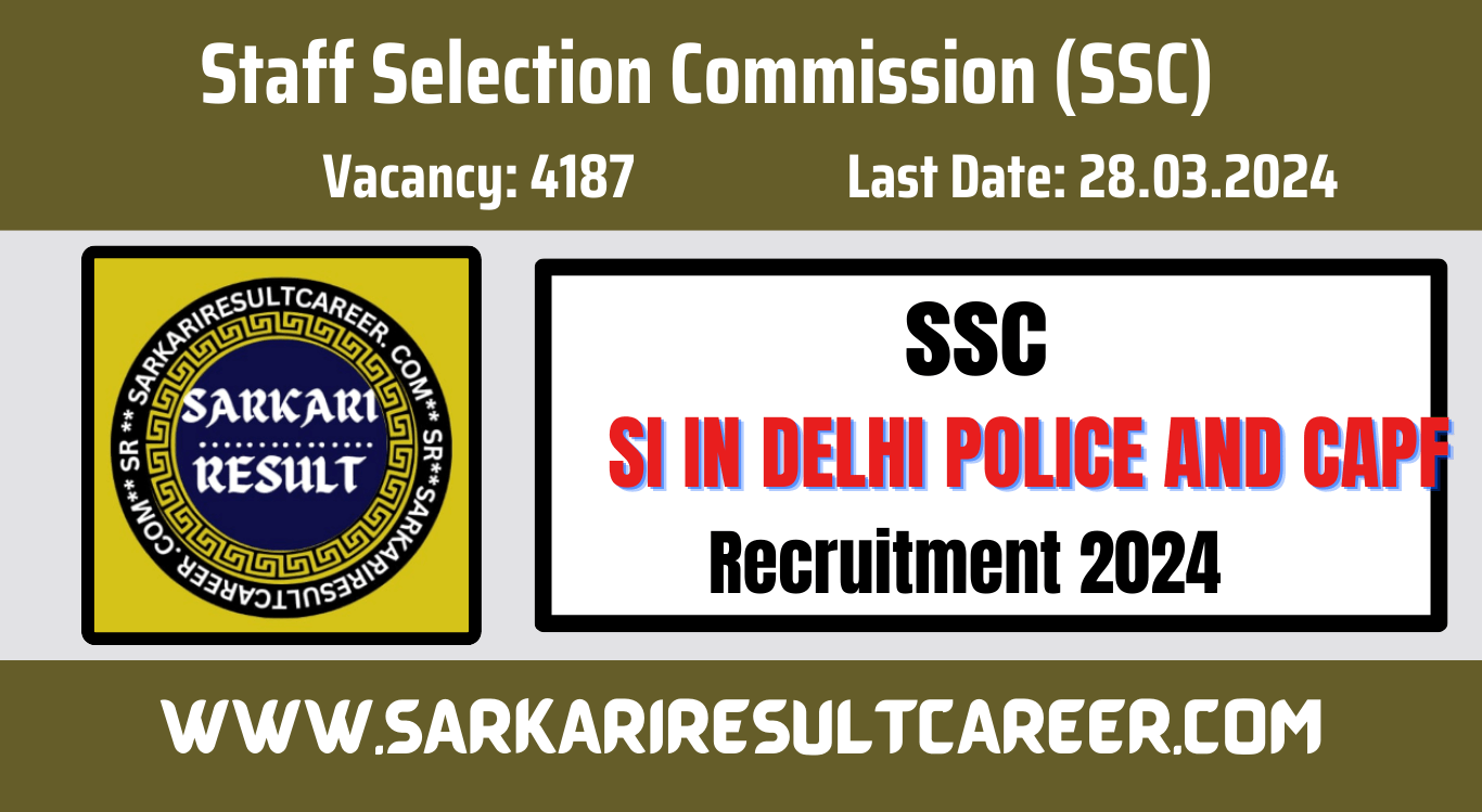 SSC Sub Inspector CPO SI Recruitment 2024