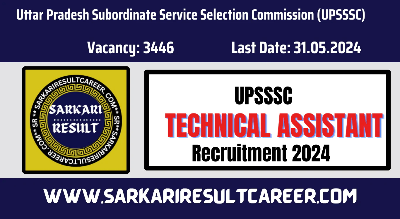 UPSSSC Agriculture Technical Assistant Recruitment 2024 Apply Online 3446 Vacancy