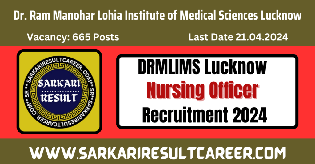 RMLIMS Nursing Officer Recruitment 2024