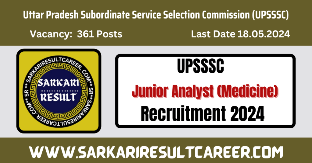 UPSSSC Junior Analyst Drugs Recruitment 2024